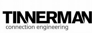 TINNERMAN CONNECTION ENGINEERING