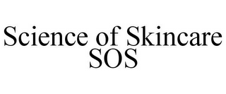 SCIENCE OF SKINCARE SOS