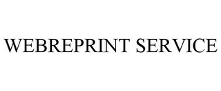 WEBREPRINT SERVICE