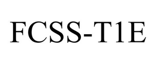 FCSS-T1E