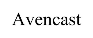 AVENCAST