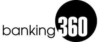 BANKING 360