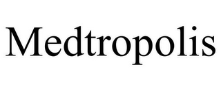 MEDTROPOLIS