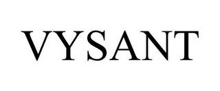 VYSANT