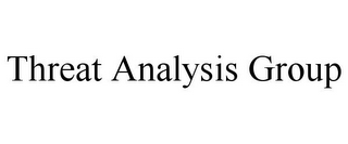 THREAT ANALYSIS GROUP