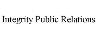 INTEGRITY PUBLIC RELATIONS