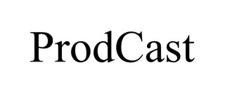 PRODCAST