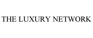 THE LUXURY NETWORK