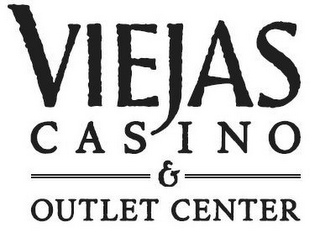 VIEJAS CASINO & OUTLET CENTER