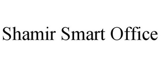 SHAMIR SMART OFFICE