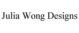 JULIA WONG DESIGNS