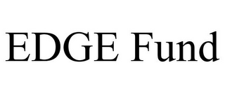 EDGE FUND