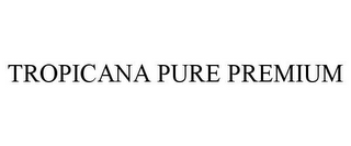 TROPICANA PURE PREMIUM