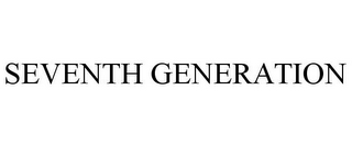 SEVENTH GENERATION