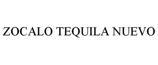 ZOCALO TEQUILA NUEVO