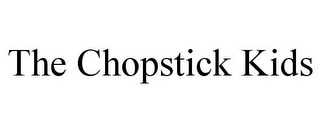 THE CHOPSTICK KIDS