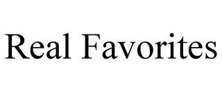 REAL FAVORITES