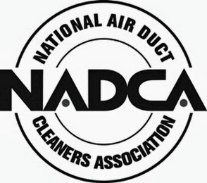 NADCA NATIONAL AIR DUCT CLEANERS ASSOCIATION