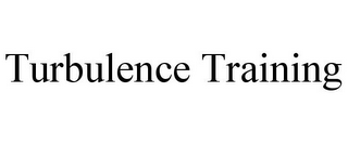 TURBULENCE TRAINING