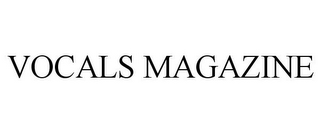 VOCALS MAGAZINE