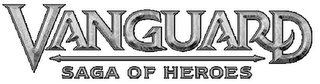 VANGUARD SAGA OF HEROES