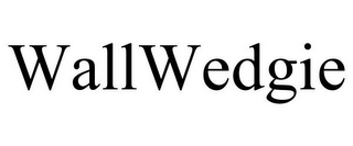 WALLWEDGIE