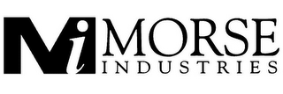 MI MORSE INDUSTRIES