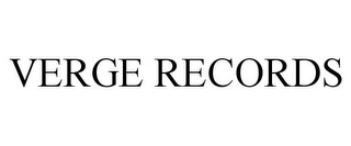 VERGE RECORDS