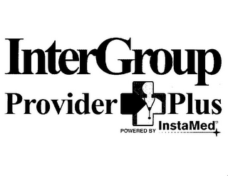 INTERGROUP PROVIDER PLUS POWERED BY INSTAMED