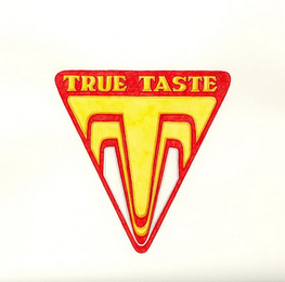TT TRUE TASTE