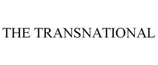 THE TRANSNATIONAL