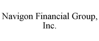 NAVIGON FINANCIAL GROUP, INC.