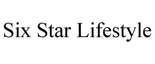 SIX STAR LIFESTYLE