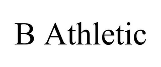 B ATHLETIC