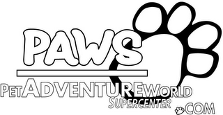 PAWS PETADVENTUREWORLD SUPERCENTER.COM