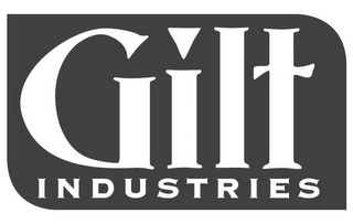 GILT INDUSTRIES