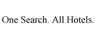 ONE SEARCH. ALL HOTELS.