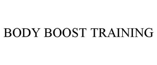 BODY BOOST TRAINING