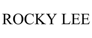 ROCKY LEE