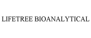 LIFETREE BIOANALYTICAL