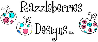 RAZZLEBERRIES DESIGNS, LLC