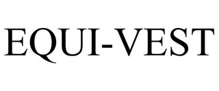 EQUI-VEST