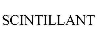 SCINTILLANT