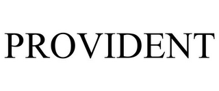 PROVIDENT