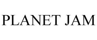 PLANET JAM