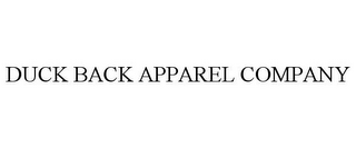 DUCK BACK APPAREL COMPANY