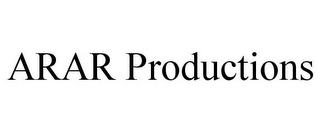 ARAR PRODUCTIONS