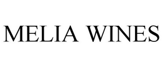 MELIA WINES