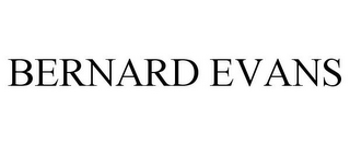 BERNARD EVANS