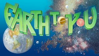 EARTH TO YOU
